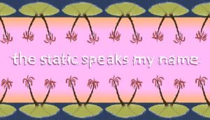 Read more about the article the static speaks my name Review