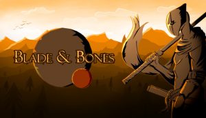 Read more about the article Blade & Bones Review