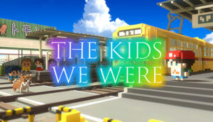 Read more about the article The Kids We Were Review